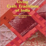 LIVING CRAFT TRADITION OF INDIA